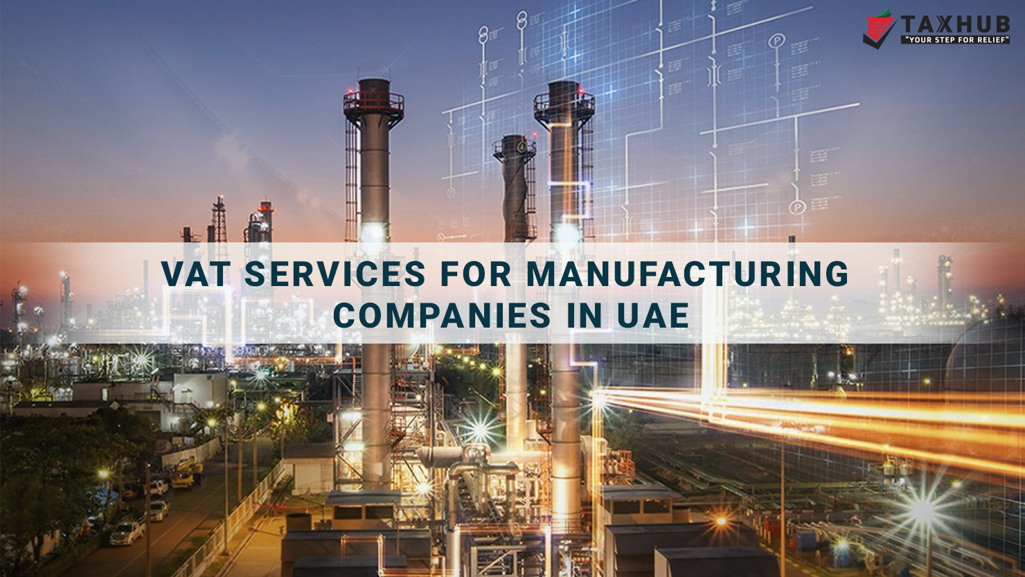 Vat  services for  Manufacturing companies in UAE