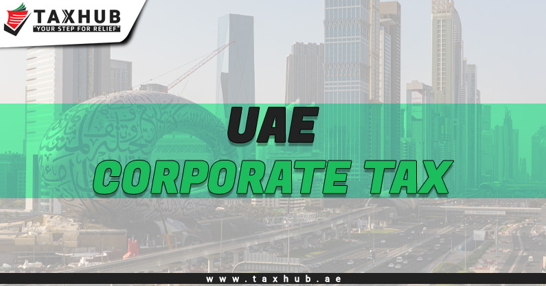 UAE Corporate Tax: Effective from June 2023
